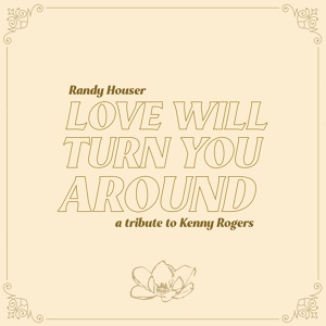 Обложка для Randy Houser - Love Will Turn You Around