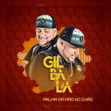 Обложка для Gil Bala - Palma da Mão na Chão