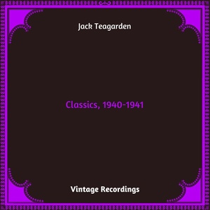 Обложка для Jack Teagarden and His Orchestra - It All Comes Back To Me Now