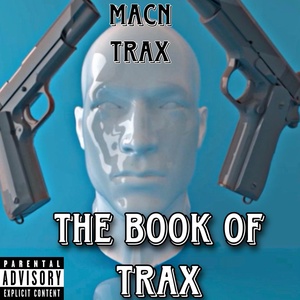 Обложка для Macn Trax - Time Ain’t Cheap