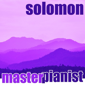 Обложка для Solomon - Piano Sonata No. 11 in A Major ('Alla Turca'), K. 331: II. Menuetto. Trio