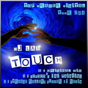 Обложка для DJ L.A.B. - Touch (Strange Rollers Summer 91 Remix) vk.com/beatclub