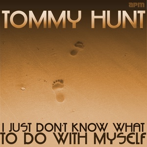 Обложка для Tommy Hunt - Do You Really Love Me