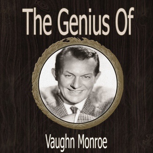 Обложка для Vaughn Monroe - My Devotion