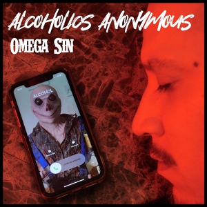 Обложка для Omega Sin feat. Leah La Rue - Alcoholics Anonymous