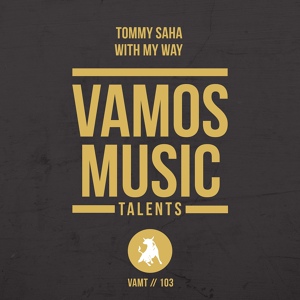 Обложка для Tommy Saha - With My Way
