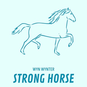 Обложка для Wyn Wynter - Strong Horse