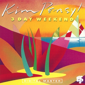 Обложка для Kim Pensyl - 3 Day Weekend