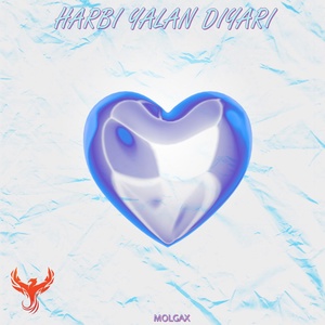 Обложка для Molgax - Harbi Yalan Diyarı