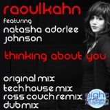 Обложка для Raoul Kahn - Thinking About You (Ross Couch Remix)