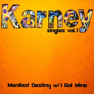 Обложка для Karney - Manifest Destiny