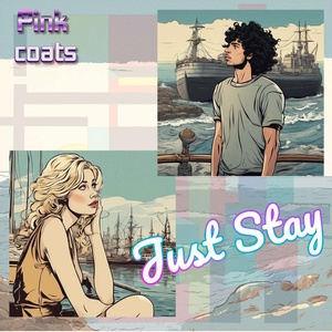 Обложка для Pink coats - Just Stay