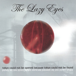 Обложка для The Lazy Eyes - Big as the Sky