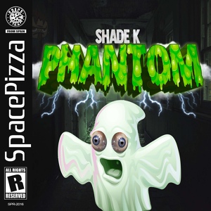 Обложка для Shade K - Phantom