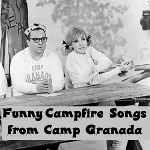 Обложка для Allan Sherman - Camp Granada (A Funny Camp Song)