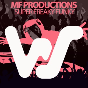 Обложка для MF Productions - Super Freaky Funky