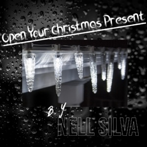 Обложка для NELL SILVA - Open Your Christmas Present