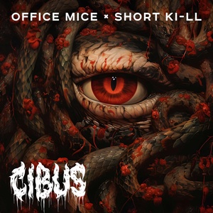 Обложка для office mice - Cibus (feat. Short Ki-ll)