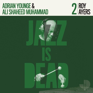 Обложка для Roy Ayers, Ali Shaheed Muhammad, Adrian Younge - Synchronize Vibration