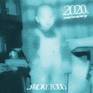 Обложка для SmokeTodd - 2020s Memory