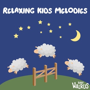 Обложка для Baby Lullabies & Relaxing Music, Baby Walrus Lullabies - Goodnight