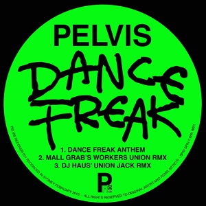 Обложка для Pelvis - Dance Freak