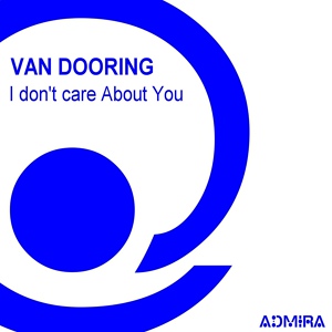 Обложка для Van Dooring - I Don't Care About You (Club Mix)