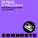 Обложка для Di Paul - All This Love (Main Mix)