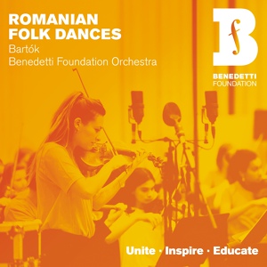 Обложка для Nicola Benedetti, Benedetti Foundation Orchestra, Natalia Luis-Bassa - Bartók: 6 Romanian Folk Dances, BB 68, Sz. 56 - 4. Dance from Bucsum (Arr. Campbell)