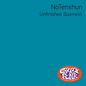 Обложка для Notenshun - Unfinished Business [Morning's Gone Mix]