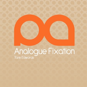 Обложка для Tank Edwards - Analogue Fixation