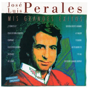 Обложка для José Luis Perales - Yo quiero ser
