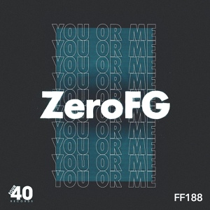 Обложка для ZeroFG, Kayfabe - You Or Me