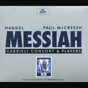 Обложка для Gabrieli, Paul McCreesh - Handel: Messiah, HWV 56 / Pt. 1 - "For Unto Us a Child is Born"