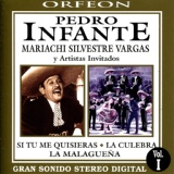 Обложка для Pedro Infante - Arrejuntate Prietita