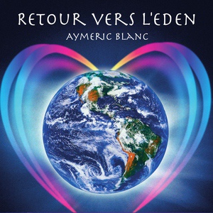 Обложка для Aymeric Blanc - Melodie Des Anges