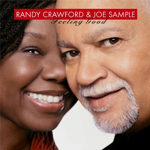 Обложка для Joe Sample, Randy Crawford - Save Your Love for Me