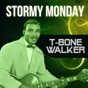 Обложка для T-Bone Walker with Orchestra - Street Walking Woman