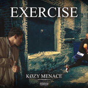 Обложка для Kozy Menace - Exercise