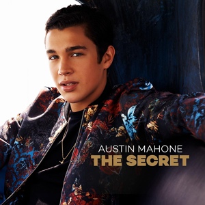 Обложка для Austin Mahone - Secret