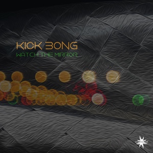 Обложка для Kick Bong - The sky Light