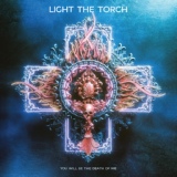 Обложка для Light The Torch - Come Back To the Quicksand