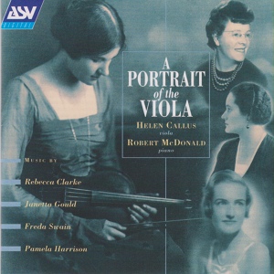 Обложка для Helen Callus, Robert McDonald - Pamela Harrison: Viola Sonata - 3. Andante affectuoso