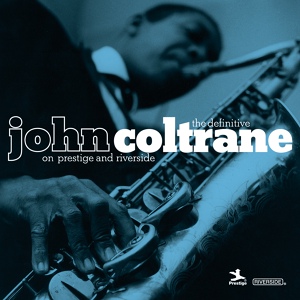 Обложка для John Coltrane 1958 Settin' The Pace - 04 Rise 'n' Shine