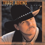 Обложка для Trace Adkins - If I Fall (You're Goin' With Me)