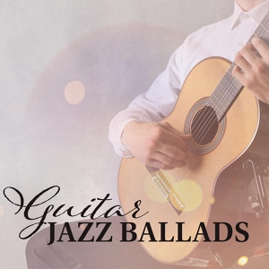 Обложка для Calming Jazz Relax Academy - Background Guitar Jazz for Winter