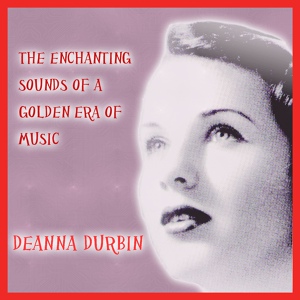 Обложка для Deanna Durbin - Can't Help Singing