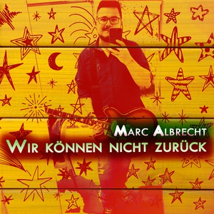 Обложка для Marc Albrecht - Wir können nicht zurück