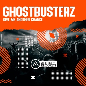Обложка для Ghostbusterz - Give Me Another Chance