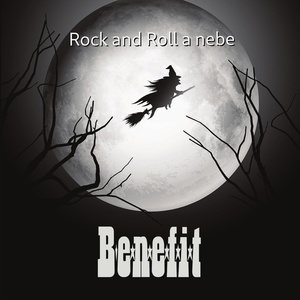 Обложка для Benefit - Rock and Roll a nebe